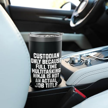 School Custodian For Men Women Custodian Appreciation Funny Stainless Steel Insulated Tumbler